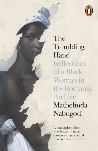 Front cover of The Trembling Hand by Mathelinda Nabugodi, paperback
