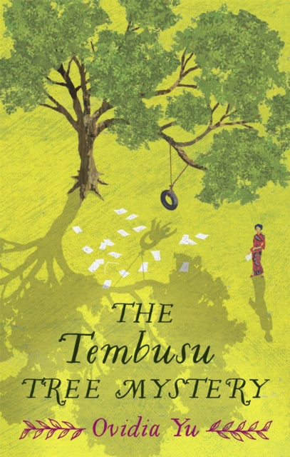 The Tembusu Tree Mystery : A charming, twisty, mystery set in 1940s Singapore - Ovidia Yu