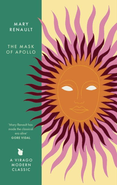 The Mask of Apollo : A Virago Modern Classic - Charlotte Mendelson