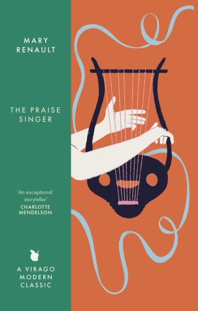 The Praise Singer : A Virago Modern Classic - Charlotte Mendelson