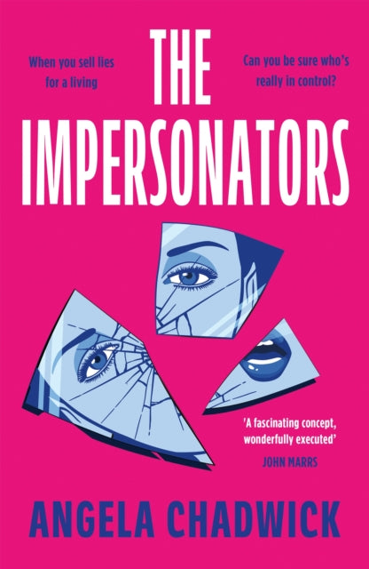 The Impersonators : A totally unputdownable and twist-packed page-turner - Angela Chadwick