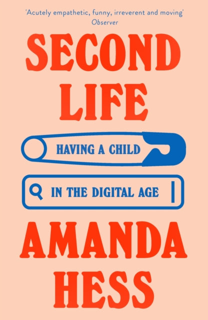 Second Life : 'Unexpected, funny, beautiful' Claire Dederer, author of Monsters: A Fan's Dilemma - Amanda Hess