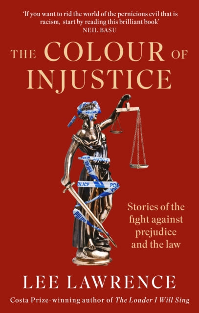 The Colour of Injustice - Lee Lawrence