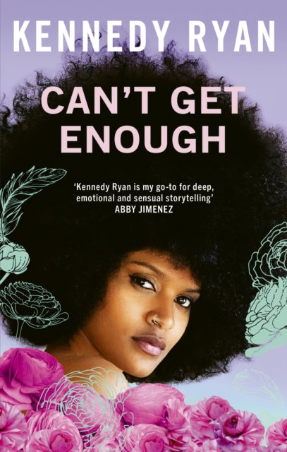 Can't Get Enough : A forbidden romance brimming with angst, heat, and hope.