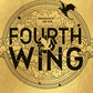 Fourth Wing : DISCOVER THE GLOBAL PHENOMENON THAT EVERYONE CAN'T STOP TALKING ABOUT!