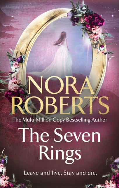 The Seven Rings (The Lost Bride Trilogy Book 3) - Nora Roberts