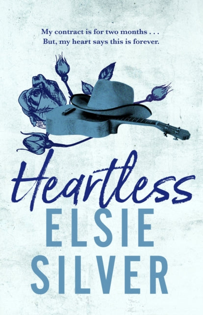 Heartless : The perfect small-town, grumpy single dad romance from the Sunday Times bestselling author - Elsie Silver