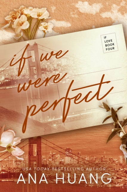 Front cover of If We Were Perfect by Ana Huang, paperback
