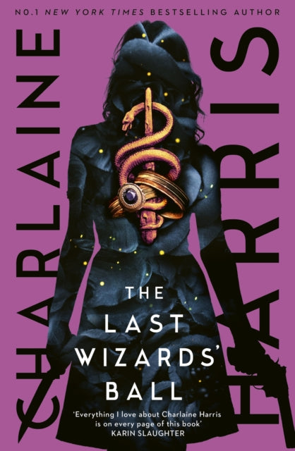 The Last Wizards' Ball : A Gunnie Rose novel - Charlaine Harris