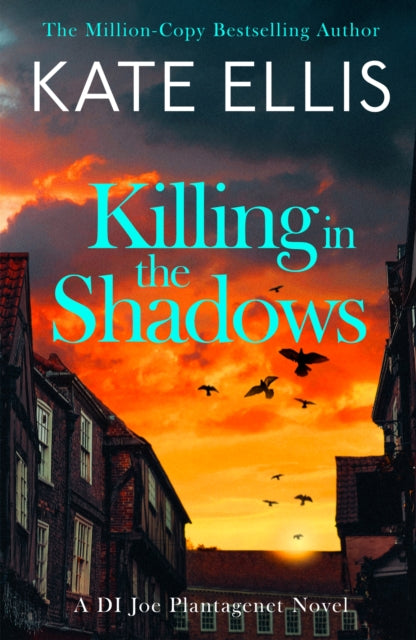 Killing in the Shadows : The brand new book in the DI Joe Plantagenet crime series - Kate Ellis