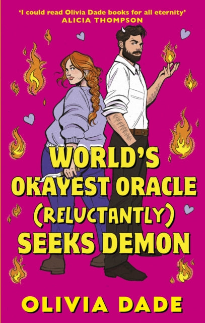 World's Okayest Oracle (Reluctantly) Seeks Demon - Olivia Dade