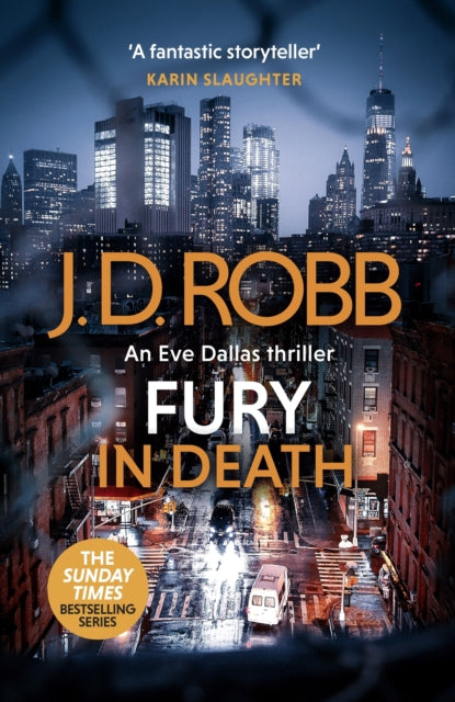 Fury In Death: An Eve Dallas thriller (In Death 63) - J.D. Robb