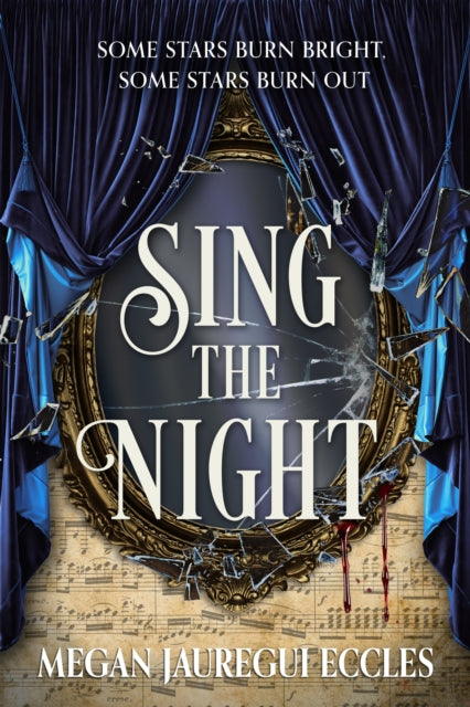 Sing the Night - Megan Jauregui Eccles