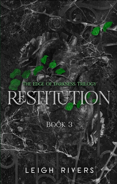 Restitution : Deluxe Edition - Leigh Rivers