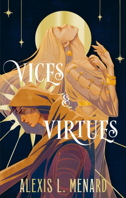 Vices and Virtues - Alexis L. Menard