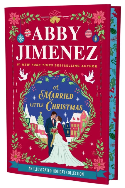 A Married Little Christmas : A delightful limited edition of three magical holiday novellas - Abby Jimenez