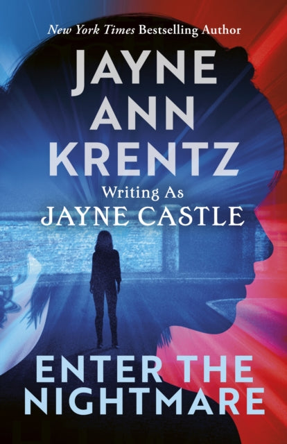 Enter the Nightmare : A Harmony Novel Book 19 - Jayne Castle