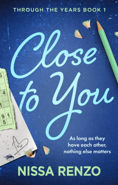 Front cover of Close to You by Nissa Renzo, paperback
