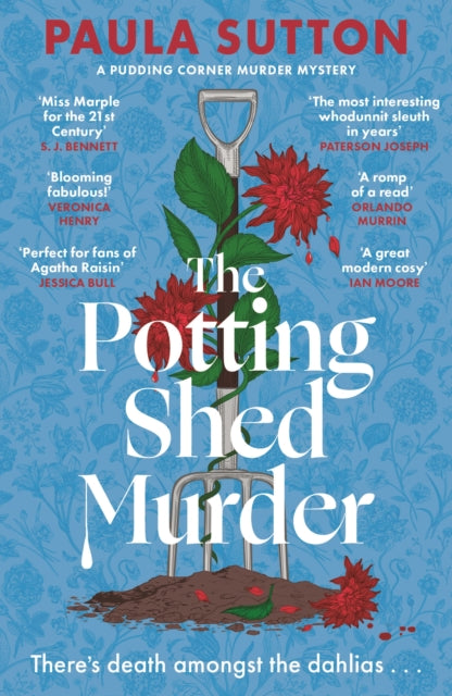 The Potting Shed Murder : A totally unputdownable cosy murder mystery