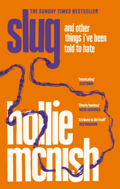 Slug : The Sunday Times Bestseller - Hollie McNish
