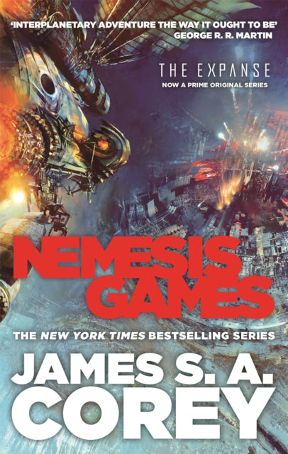Nemesis Games : Book 5 of the Expanse (now a Prime Original series) - James S.A. Corey