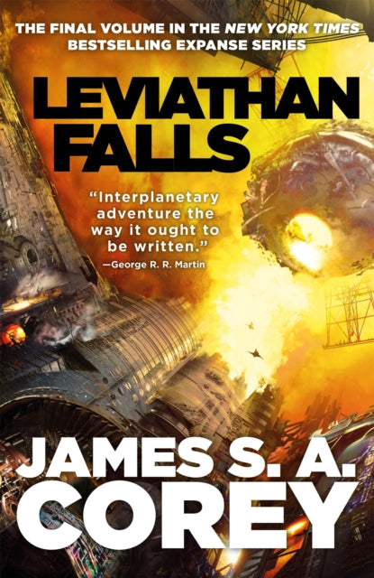 Leviathan Falls : Book 9 of the Expanse (now a Prime Original series) - James S.A. Corey