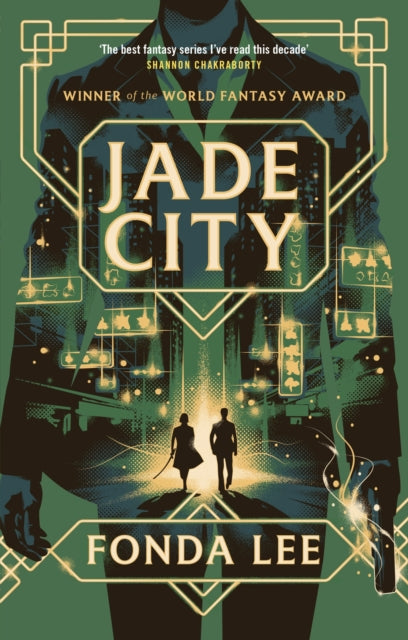 Jade City : THE WORLD FANTASY AWARD WINNER - Fonda Lee