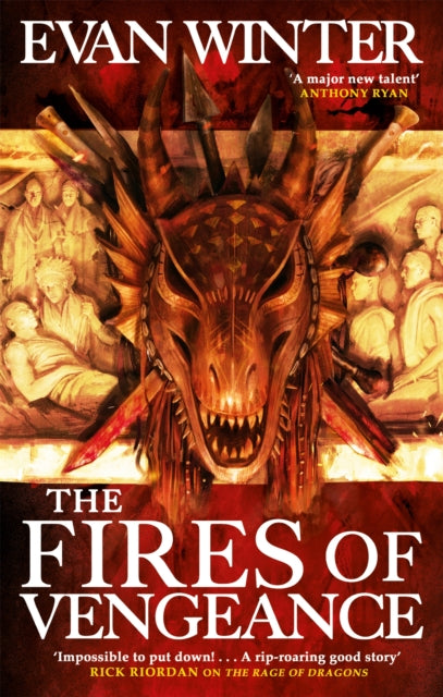 The Fires of Vengeance : The Burning, Book Two - Evan Winter