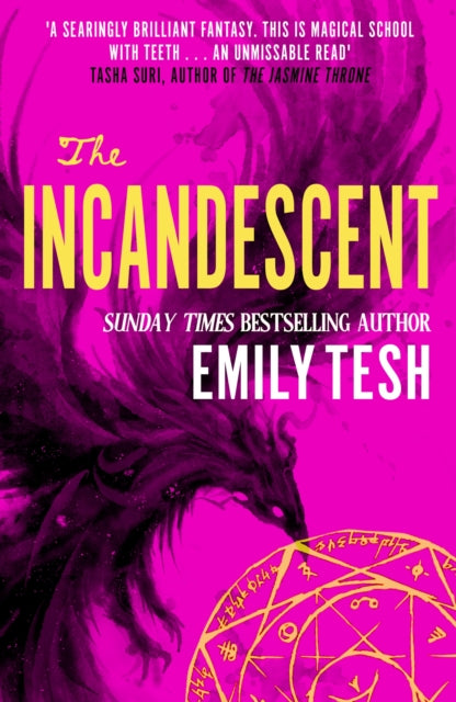 The Incandescent - Emily Tesh