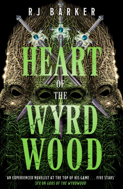 Heart of the Wyrdwood : The Forsaken Trilogy, Book 3 - RJ Barker