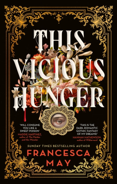 This Vicious Hunger - Francesca May