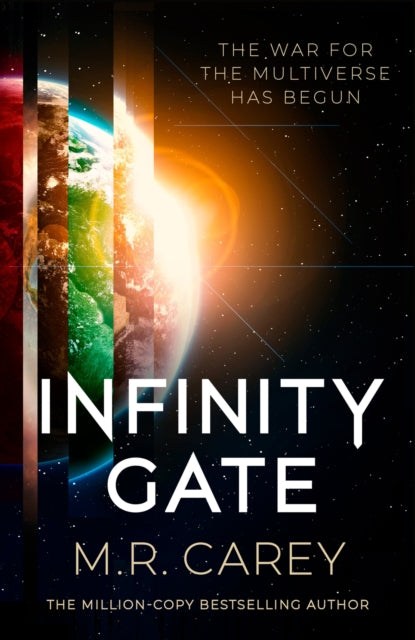 Infinity Gate : The exhilarating SF epic set in the multiverse (Book One of the Pandominion) - M.R. Carey