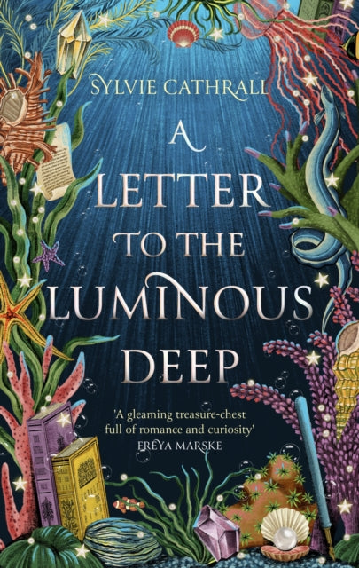 A Letter to the Luminous Deep : the perfect cosy magical academia read!