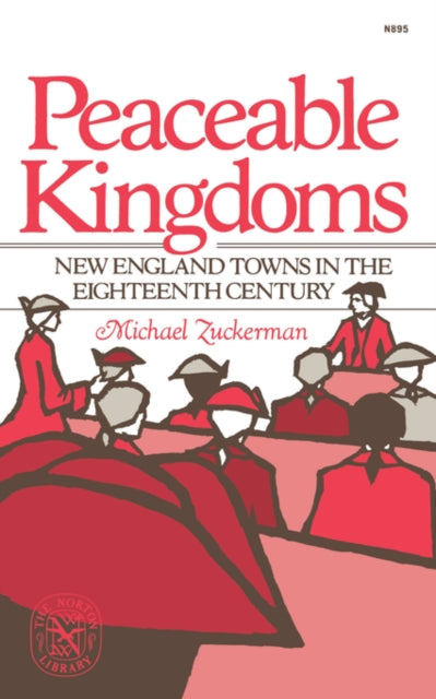 Front cover of Peaceable Kingdoms by Michael Zuckerman, paperback