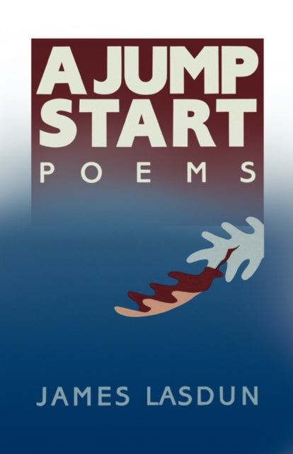 A Jump Start - James Lasdun