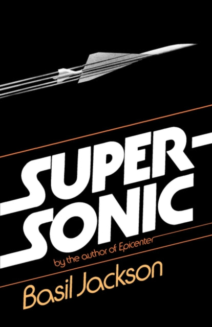 Supersonic - Basil Jackson