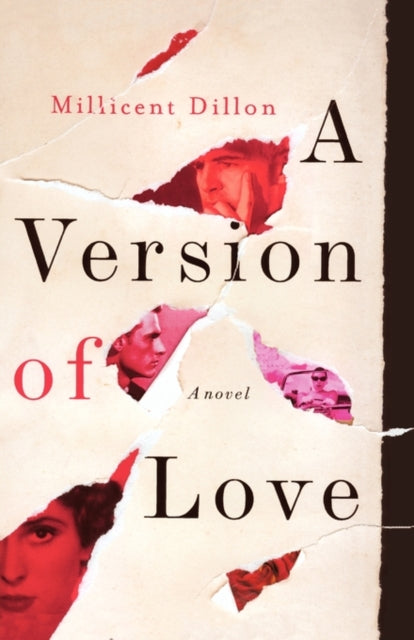 A Version of Love : A Novel - Millicent Dillon
