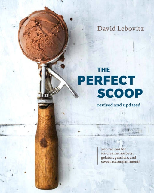 Front cover of The Perfect Scoop, Revised and Updated by David Lebovitz, hardback