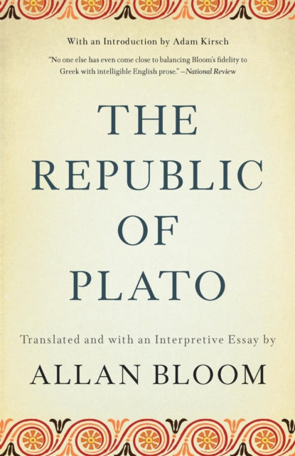 The Republic of Plato - Adam Kirsch