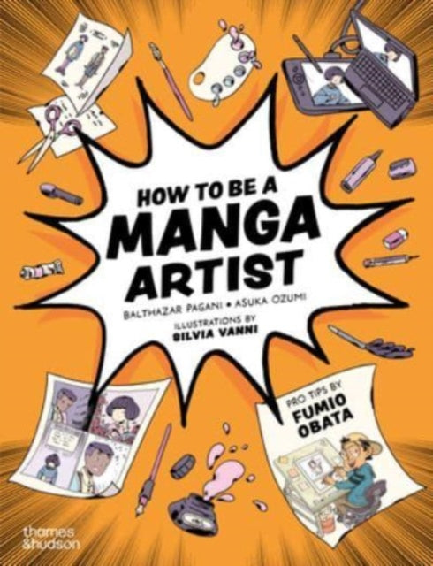 Front cover of How to be a Manga Artist by Asuka Ozumi, paperback