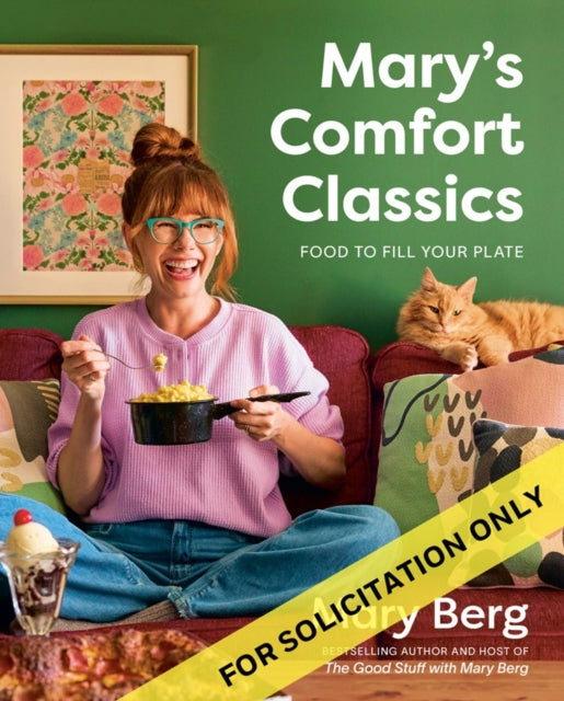 Mary's Comfort Classics : Food to Fill Your Plate - Mary Berg