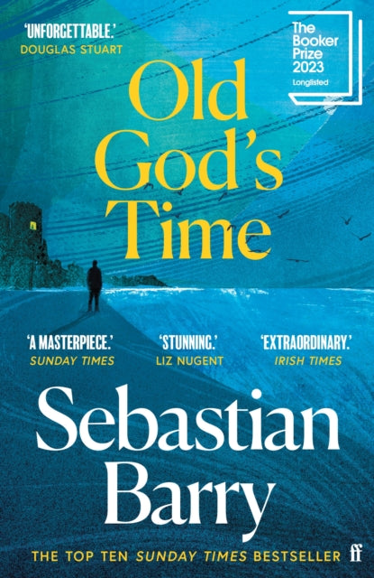 Old God's Time : The Top Ten Sunday Times Bestseller - Sebastian Barry