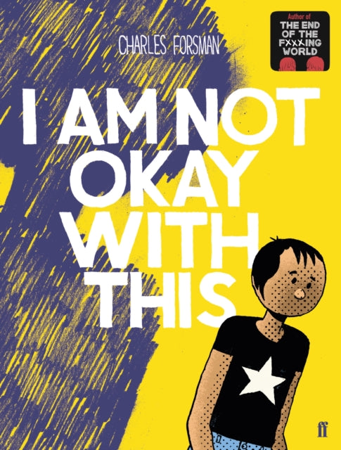 I Am Not Okay With This - Charles Forsman