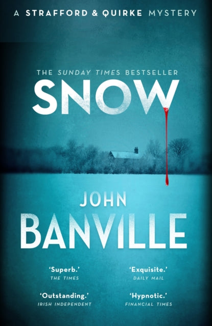 Snow : A Strafford & Quirke Mystery