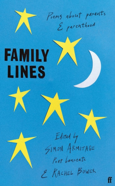 Family Lines : Poems About Parents and Parenthood - Simon Armitage