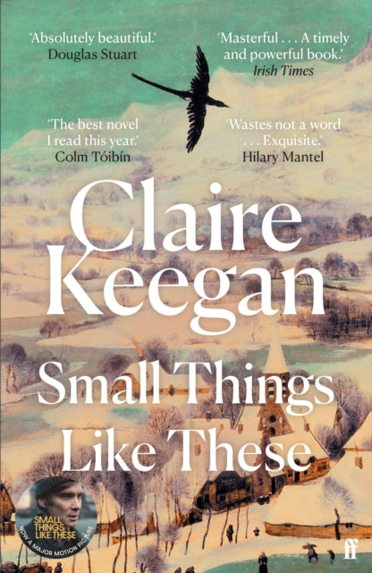 Small Things Like These : The Irish Times readers' choice for best Irish book of the century - Claire Keegan