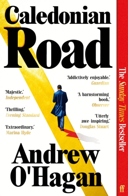 Caledonian Road : The Sunday Times bestseller - Andrew O'Hagan