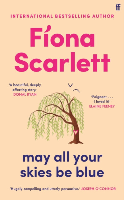 May All Your Skies Be Blue : An unforgettable novel perfect for fans of Louise Kennedy and Michael Magee