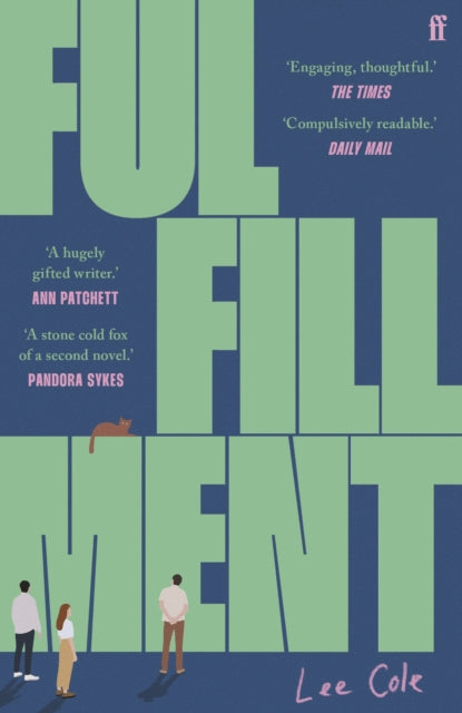 Fulfillment : A Sunday Times Summer Reads Pick - Lee Cole