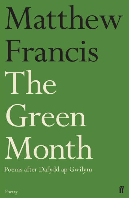 The Green Month - Matthew Francis